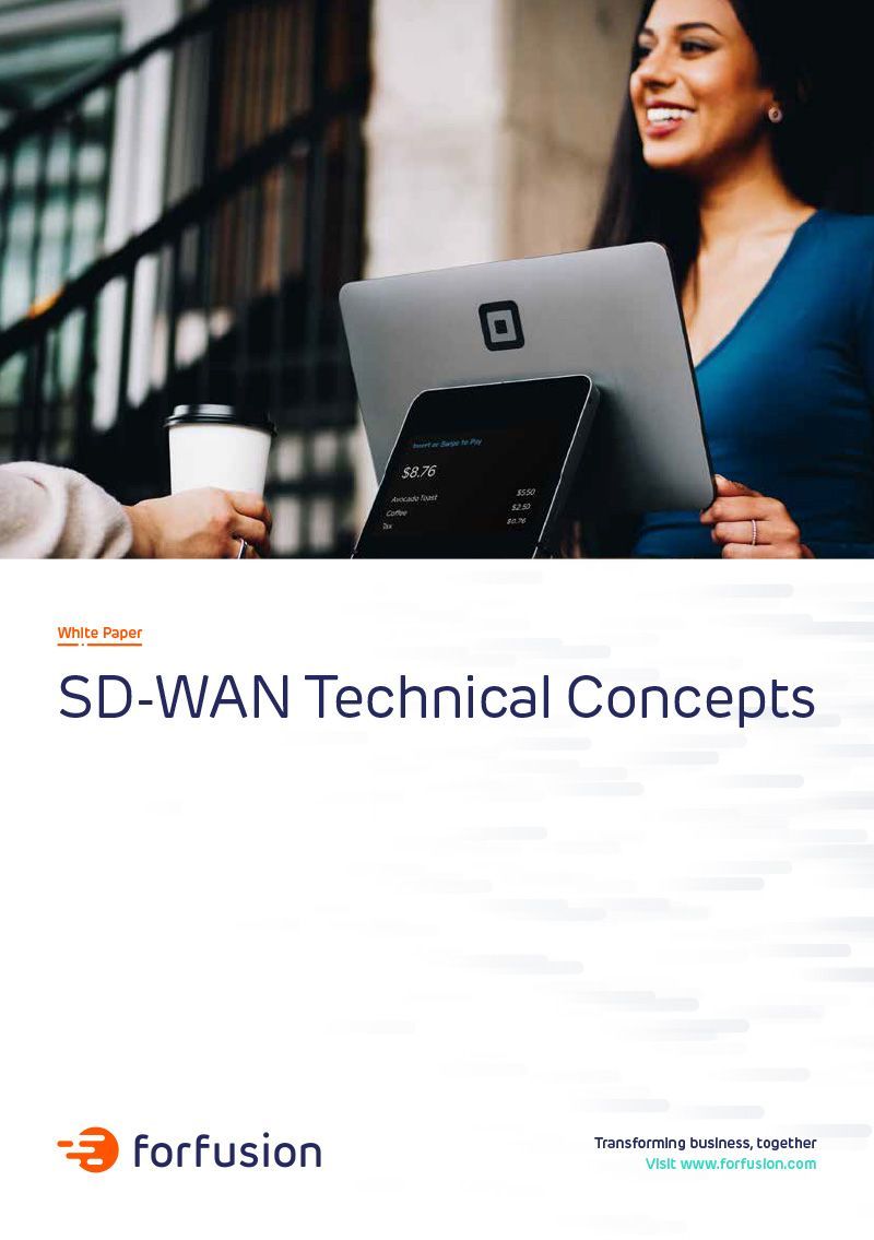 SD-WAN Technical Concepts White Paper from Forfusion